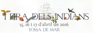 I Fira dels Indians a Tossa